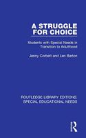 A Struggle for Choice