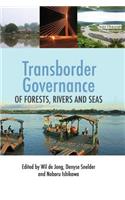 Transborder Governance of Forests, Rivers and Seas