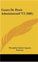 Cours de Droit Administratif V2 (1881)