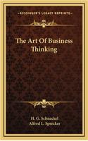 The Art of Business Thinking