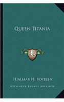 Queen Titania