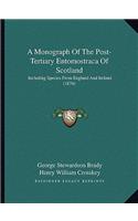 Monograph of the Post-Tertiary Entomostraca of Scotland