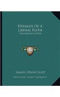 Heralds Of A Liberal Faith