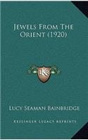 Jewels from the Orient (1920)