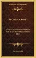 The Conflict In America