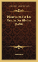 Dissertation Sur Les Oracles Des Sibylles (1678)