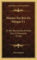 Histoire Des Rois De Pologne V1