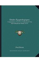 Etudes Egyptologiques