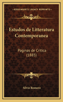 Estudos de Litteratura Contemporanea