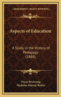 Aspects of Education