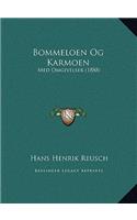 Bommeloen Og Karmoen