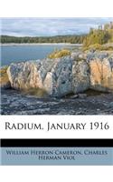 Radium, January 1916