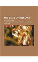 The State of Missouri; An Autobiography
