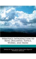 Webster's Introduction to Rene Descartes