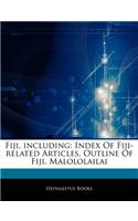 Articles on Fiji, Including: Index of Fiji-Related Articles, Outline of Fiji, Malololailai