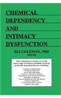 Chemical Dependency and Intimacy Dysfunction