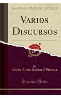 Varios Discursos (Classic Reprint)