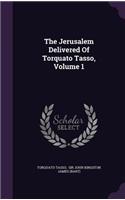 Jerusalem Delivered Of Torquato Tasso, Volume 1