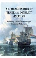 Global History of Trade and Conflict Since 1500
