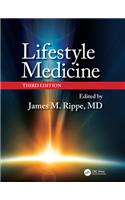 Lifestyle Medicine, Third Edition