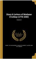 Diary & Letters of Madame D'Arblay (1778-1840); Volume 6