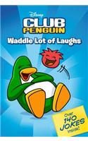 Waddle Lot of Laughs Joke Book