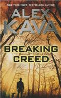 Breaking Creed: (1 Ryder Creed)