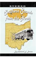 Southern Sounds from the North