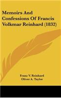 Memoirs And Confessions Of Francis Volkmar Reinhard (1832)