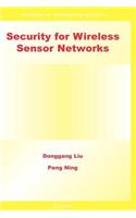 Security for Wireless Sensor Networks