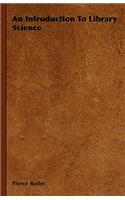 Introduction to Library Science
