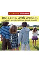 Bullying with Words