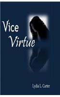 Vice Virtue
