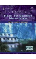 Heir to Secret Memories