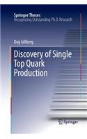 Discovery of Single Top Quark Production