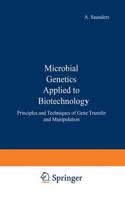 Microbial genetics applied to biotechnology :