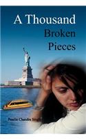Thousand Broken Pieces