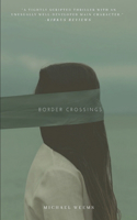Border Crossings