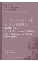 Alexander of Aphrodisias: On the Soul