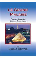 Le Grand Malaise