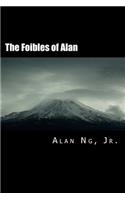 Foibles of Alan