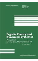 Ergodic Theory and Dynamical Systems I: Proceedings Special Year, Maryland 1979-80