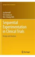 Sequential Experimentation in Clinical Trials
