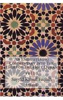 An Enlightening Commentary Into The Light of The Holy Quran
