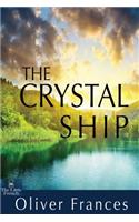 The Crystal Ship