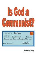 Is God a Communist?