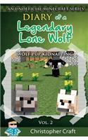 Diary of a Legendary Lone Wolf