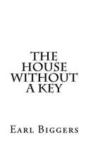 The House Without a Key