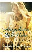 Anywhere But Here