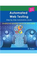 Automated Web Testing: Step by Step Automation Guide